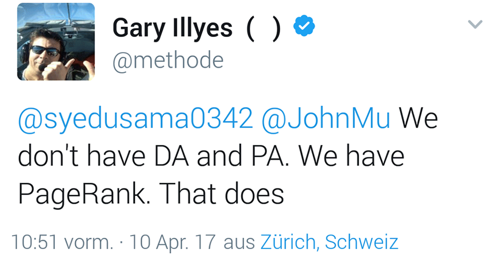 Screenshot eines Tweets von Gary Illyes (Google Webmaster Trends Analyst): We don't have DA and PA. We have PageRank. That does